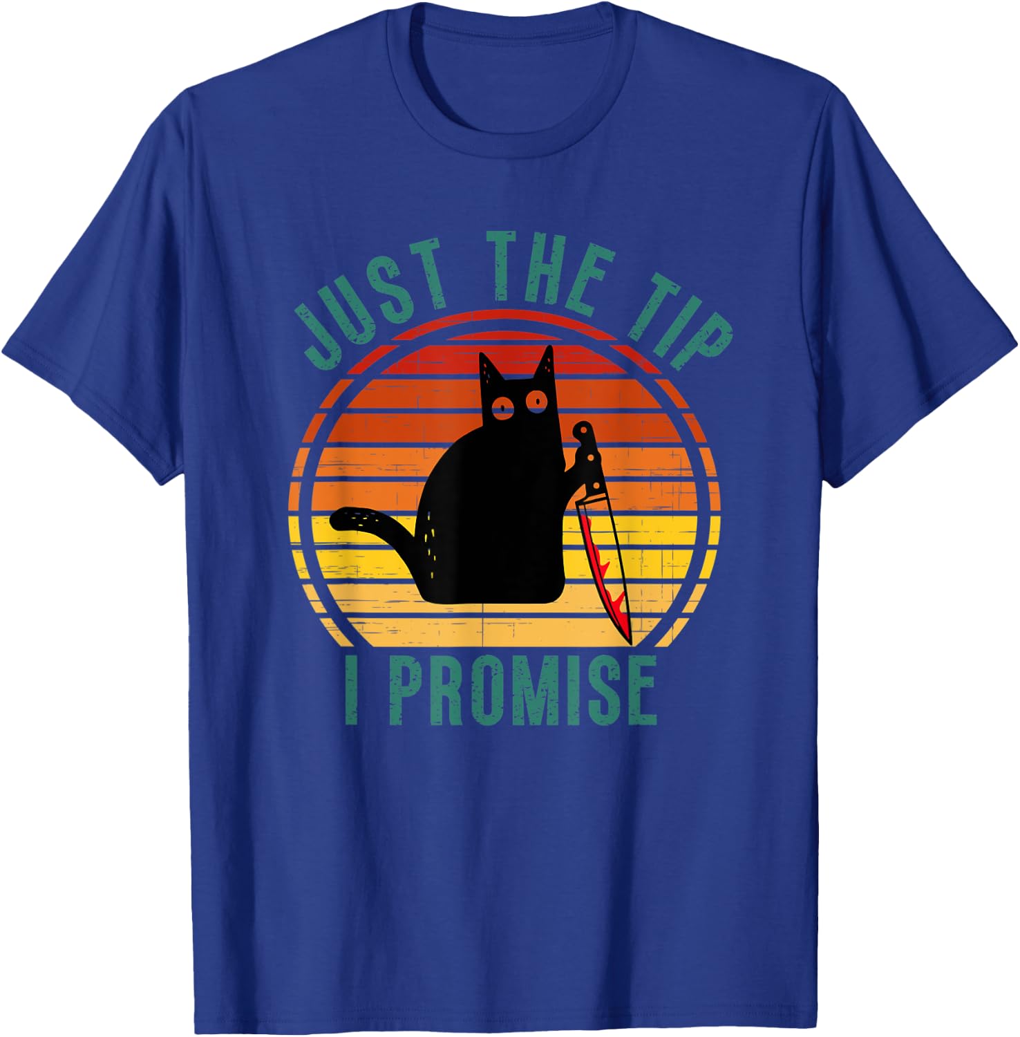 Halloween Creepy Cat Just The Tip I Promise Cat With Knife Women T-Shirt - T-Shirt | Royal