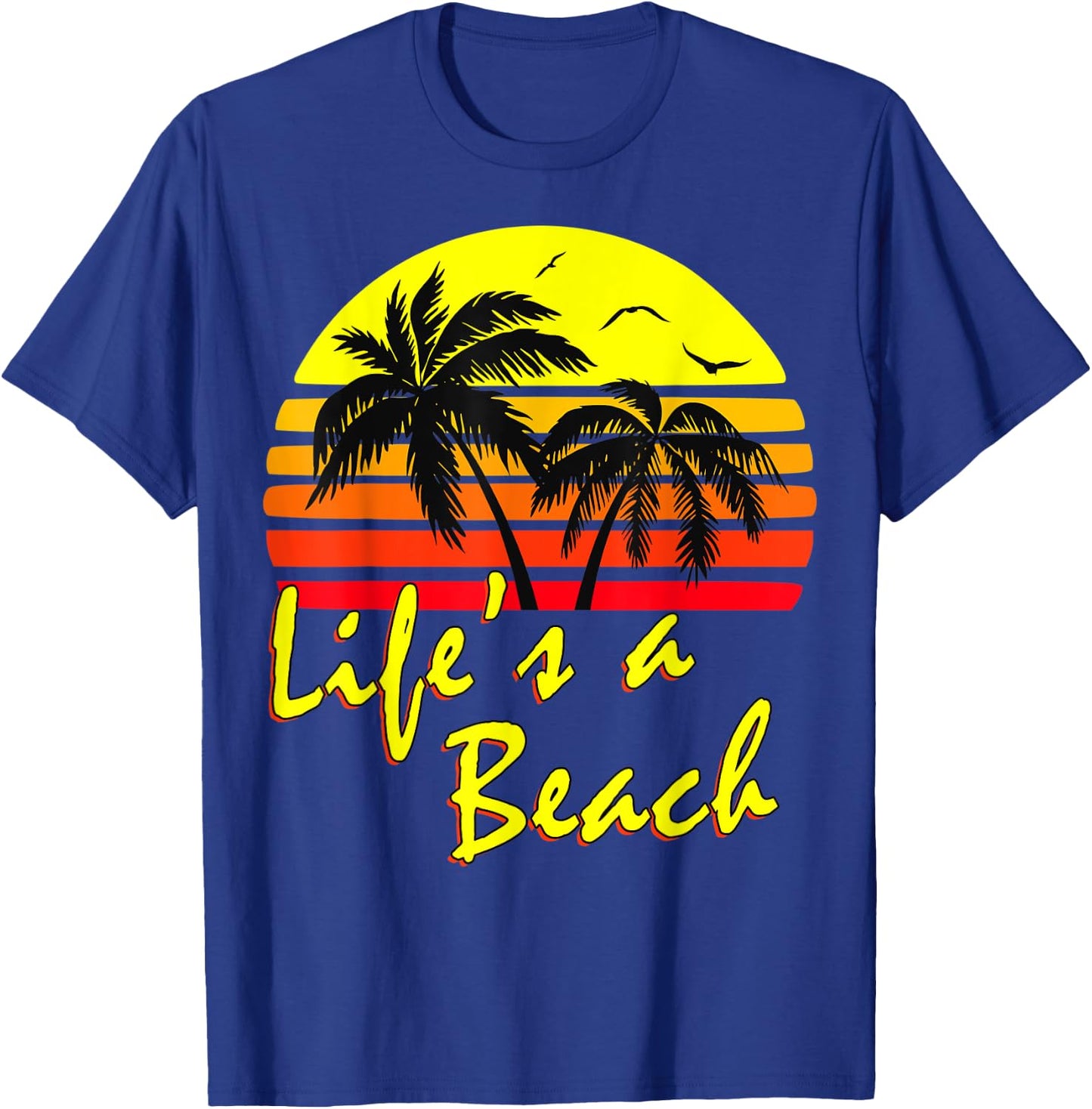 Life's A Beach 80s summer Beach Palm Tree Sunset Men Women Kids T-Shirt - T-Shirt | Royal