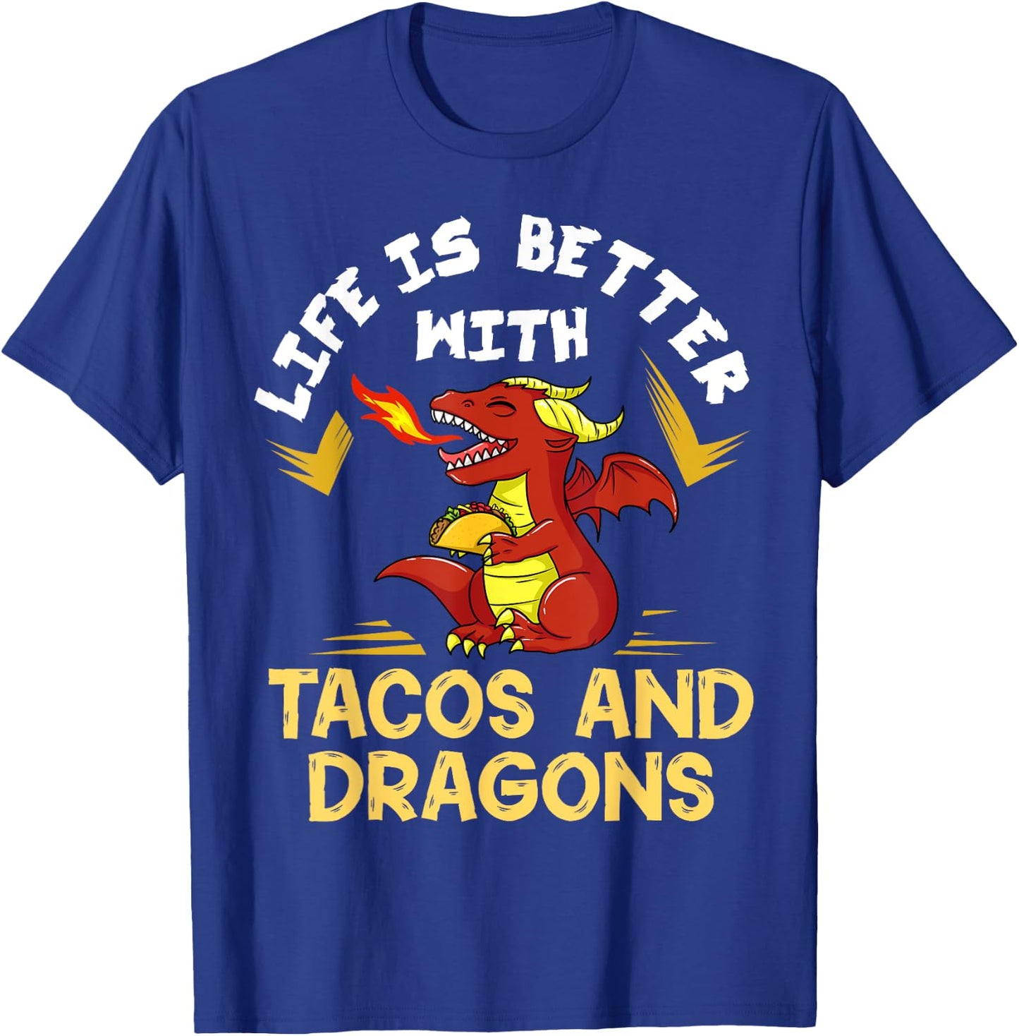 Dragons Tacos Women Men Kids Mexican Love T-Shirt - T-Shirt | Royal