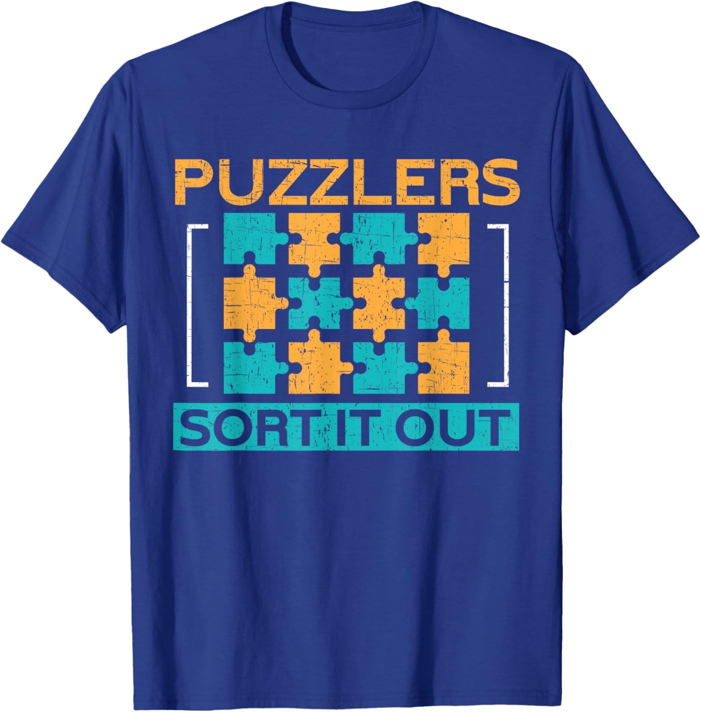 Puzzlers Sort It Out Funny Puzzling T-Shirt - T-Shirt | Royal