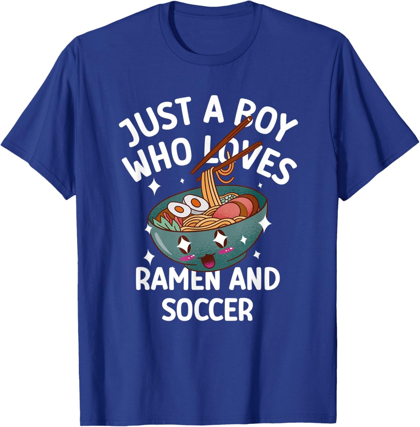 Just a boy who loves Ramen & Soccer funny T-Shirt - T-Shirt | Royal