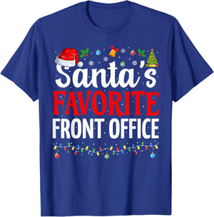 Santa’s Favorite Front Office Cool Christmas Office Staff T-Shirt - T-Shirt | Royal
