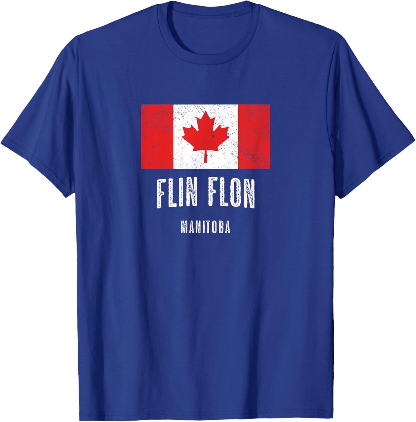 City of Flin Flon - CANADA | CANADIAN Flag Novelty Merch T-Shirt - T-Shirt | Royal