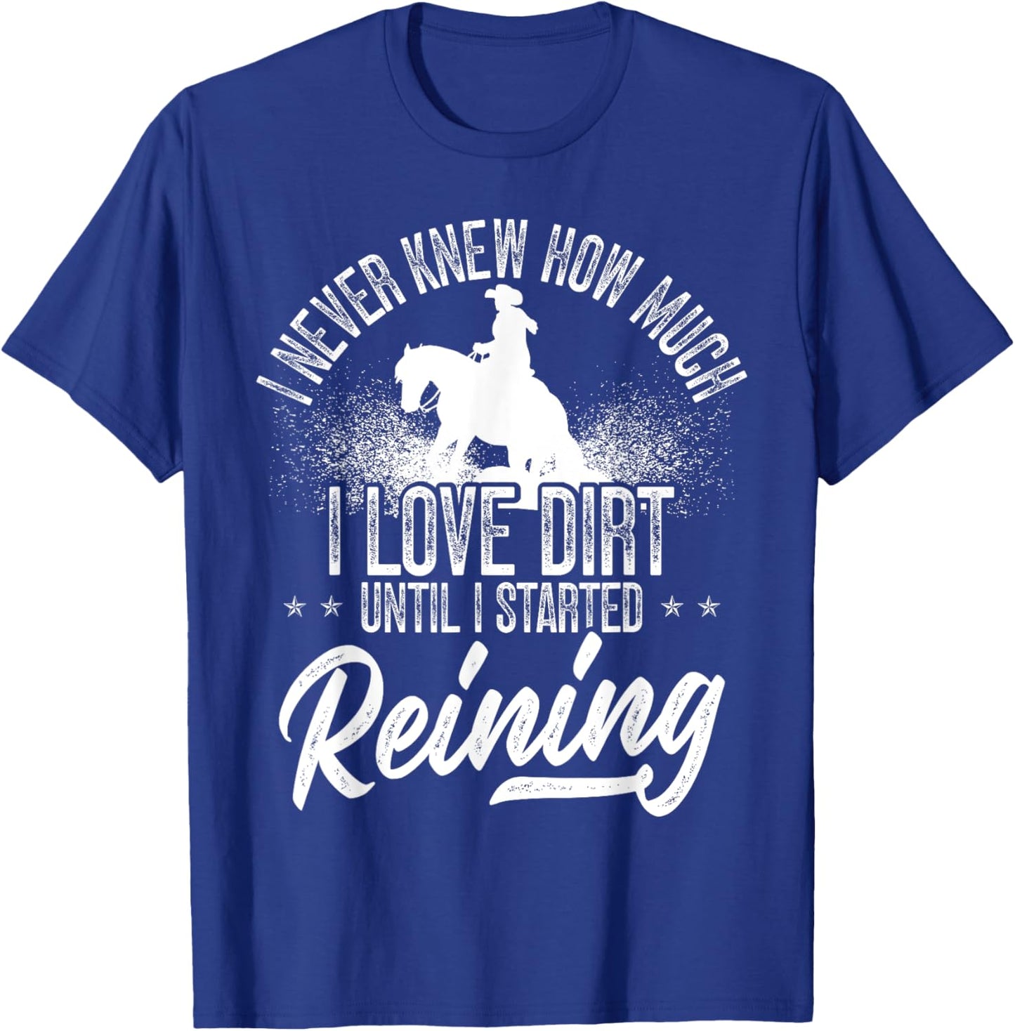 Sliding Stop Reining Horse Equestrian Western Riding T-Shirt - T-Shirt | Royal
