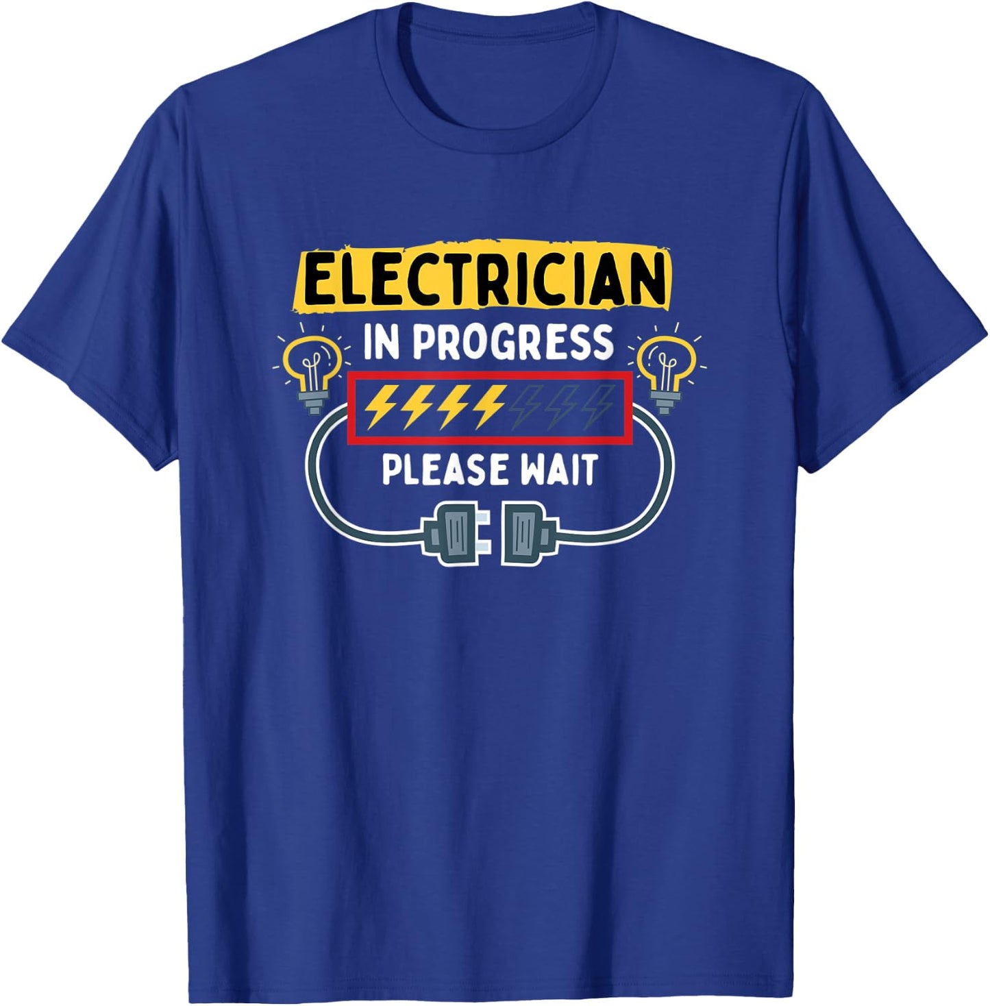 Electrician In Progress Future Lineman Funny Electrician T-Shirt - T-Shirt | Royal