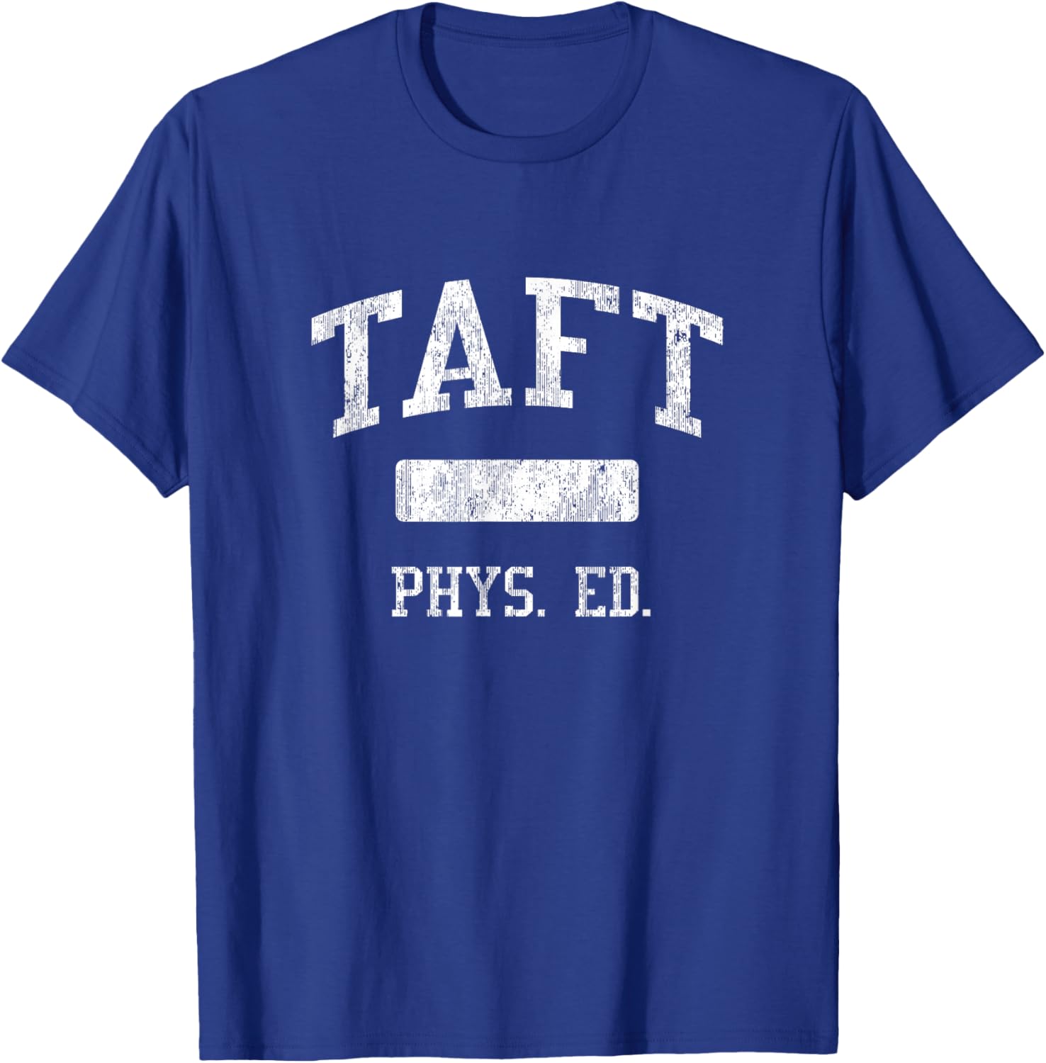 TAFT High School HS Chicago IL PHYS Ed T-Shirt - T-Shirt | Royal