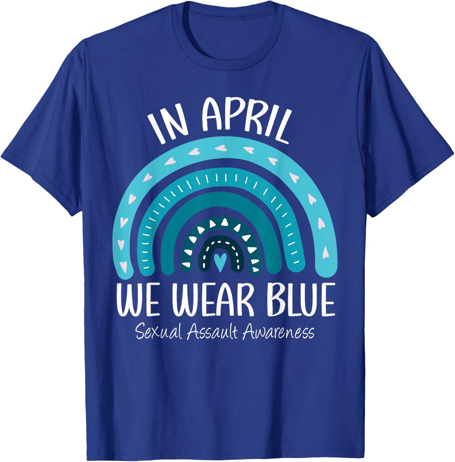 Rainbow In April We Wear Blue Sexual Assault Awareness Month T-Shirt - T-Shirt | Royal