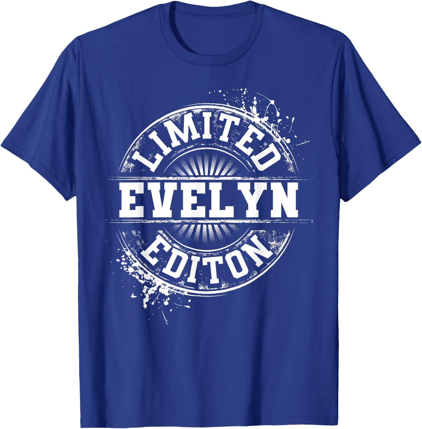 EVELYN Limited Edition Funny Personalized Name Gift T-Shirt - T-Shirt | Royal