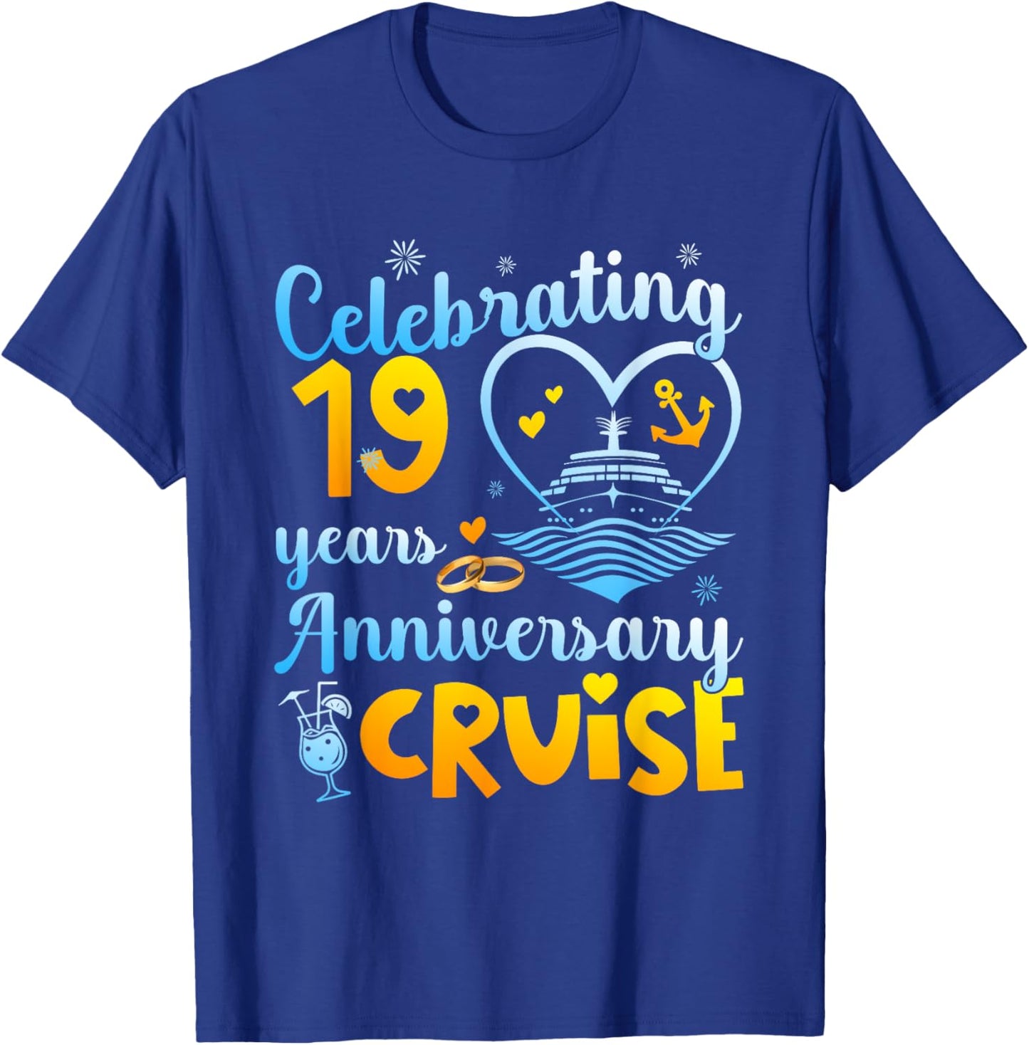 Celebrating 19 Years Anniversary Cruise 19th Anniversary T-Shirt - T-Shirt | Royal