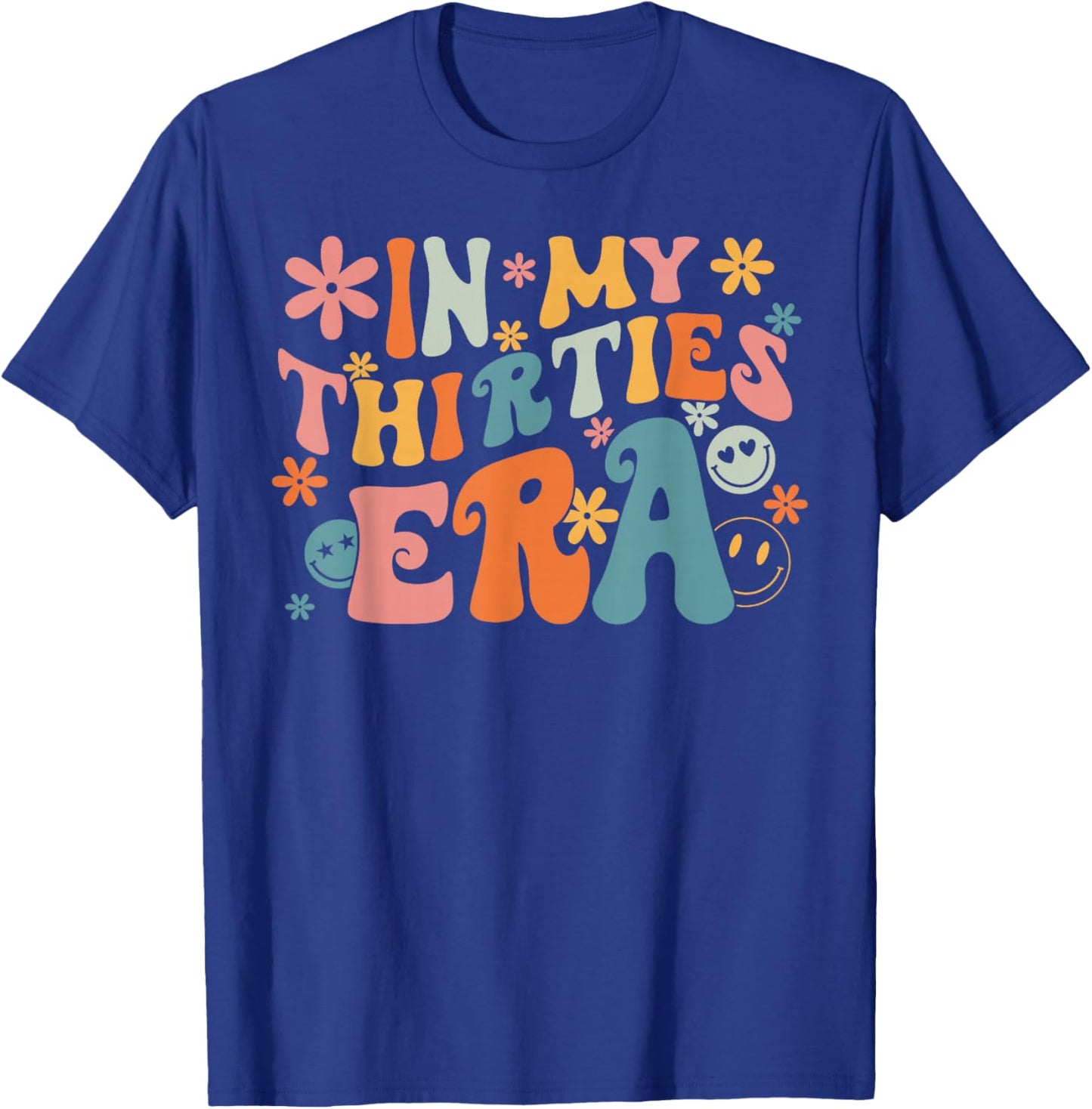 In My Thirties Era 30's Birthday Damen Herren Groovy Retro T-Shirt - T-Shirt | Royal