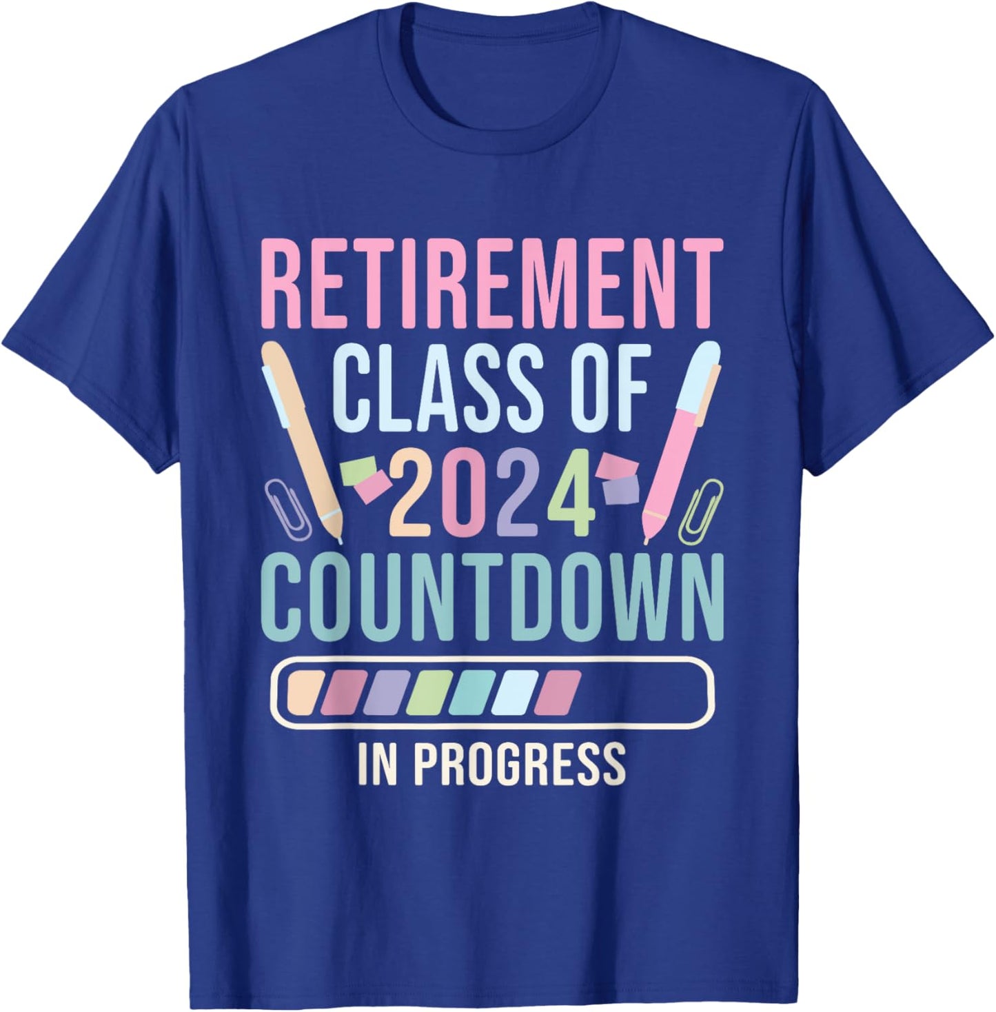 Retirement Primary Elementary Teacher 2024 Retiring Progress T-Shirt - T-Shirt | Royal