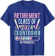 Retirement Primary Elementary Teacher 2024 Retiring Progress T-Shirt - T-Shirt | Royal