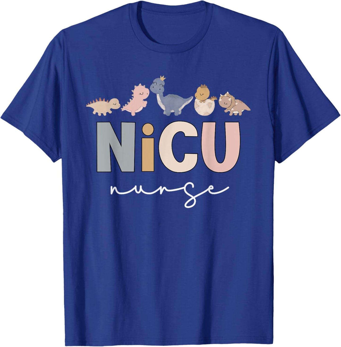 NICU Dinosaur Cute Neonatal Intensive Care Unit Funny Nurse T-Shirt - T-Shirt | Royal