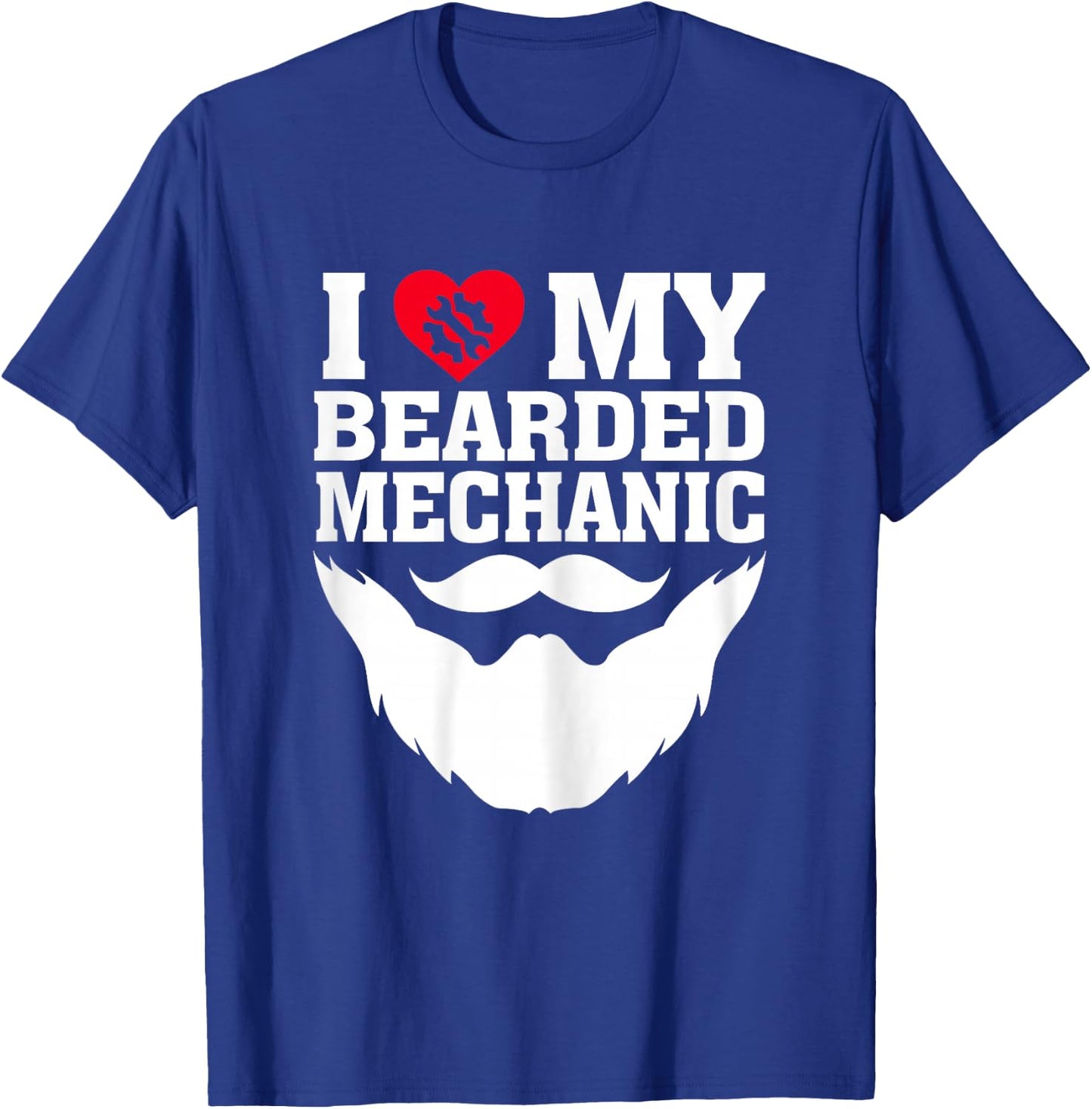 Funny I Love My Bearded Mechanic Wife's Gift T-Shirt - T-Shirt | Royal