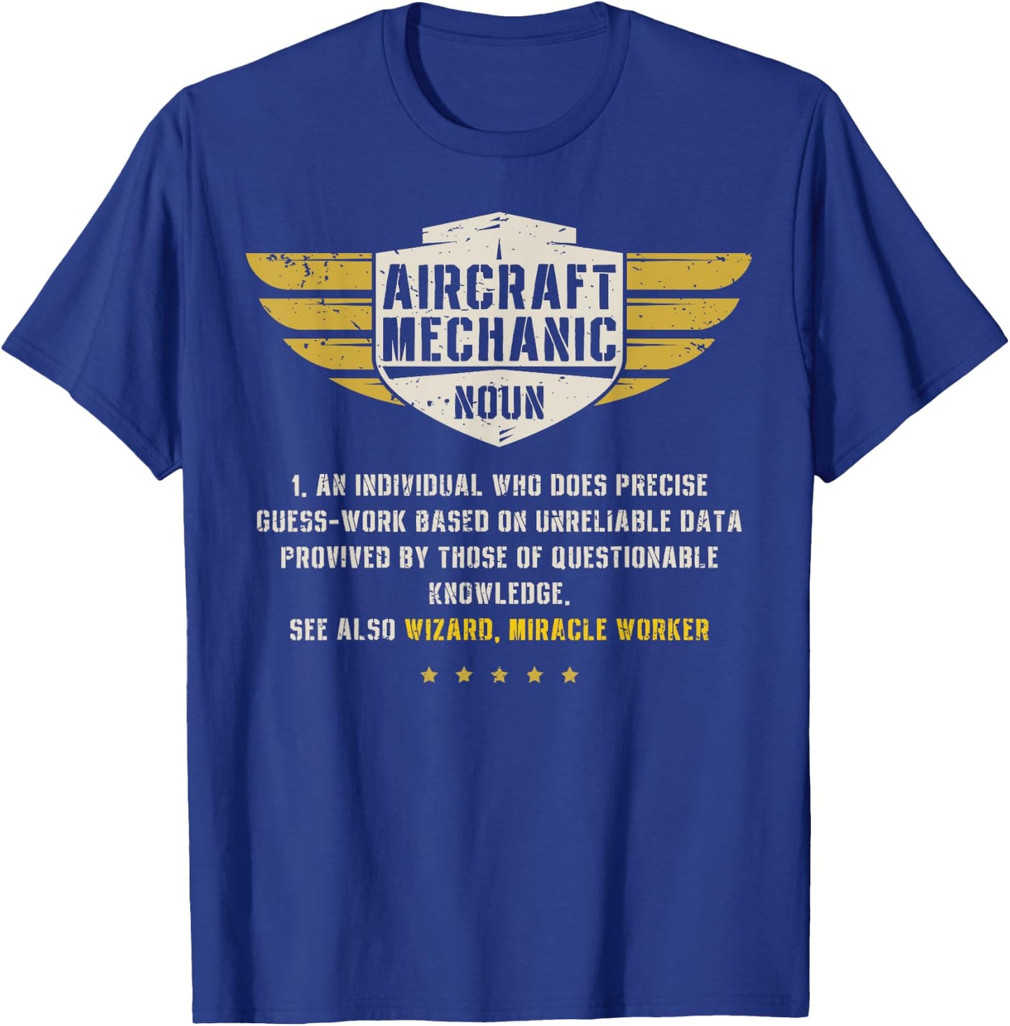 Aircraft Mechanic Definition Funny Noun Meaning Gifts Men T-Shirt - T-Shirt | Royal