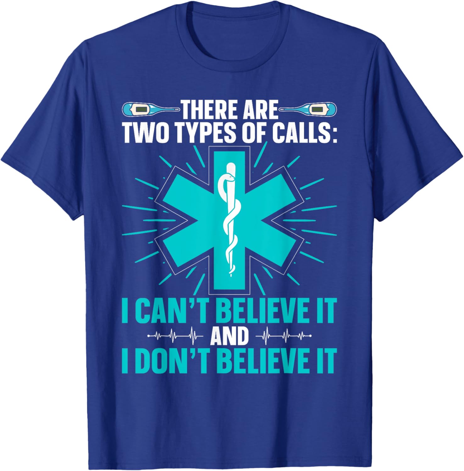 EMT Paramedic - EMS emergency medical technician Paramedic T-Shirt - T-Shirt | Royal