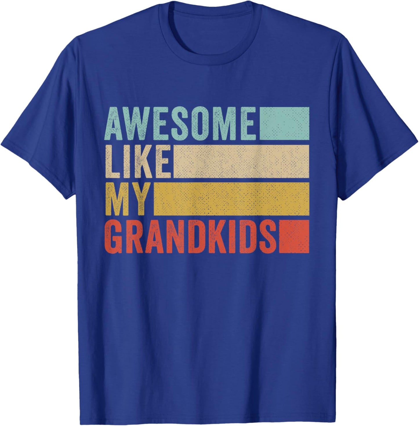 Awesome Like My Grandkids T-Shirt - T-Shirt | Royal