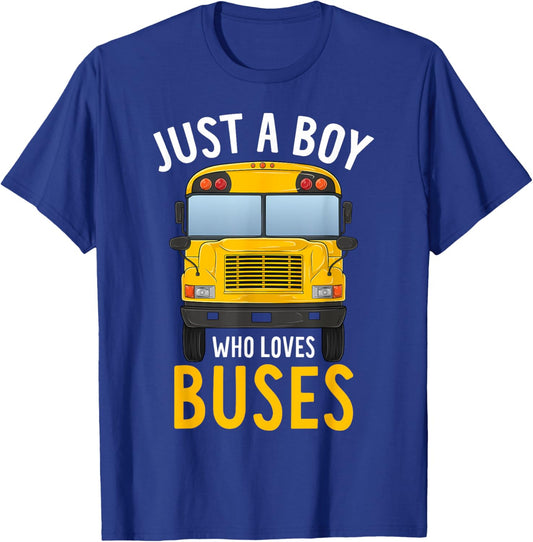 Just A Boy Who Loves Buses Cute Yellow Bus Lover Kids Boys T-Shirt - T-Shirt | Royal
