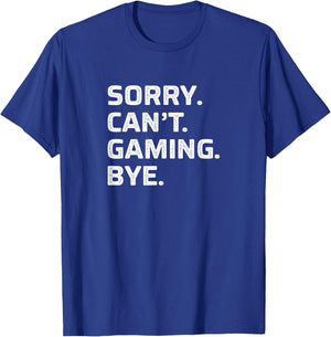 Sorry Can't Gaming Bye - Vintage Style T-Shirt - T-Shirt | Royal