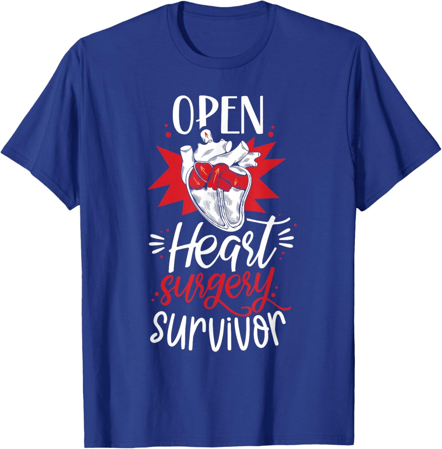Open Heart Surgery Survivor Patient Operation Recovery T-Shirt - T-Shirt | Royal