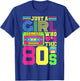 Just A Girl Who Loves The 80s Party 1980s Costume 80s Outfit T-Shirt - T-Shirt | Royal