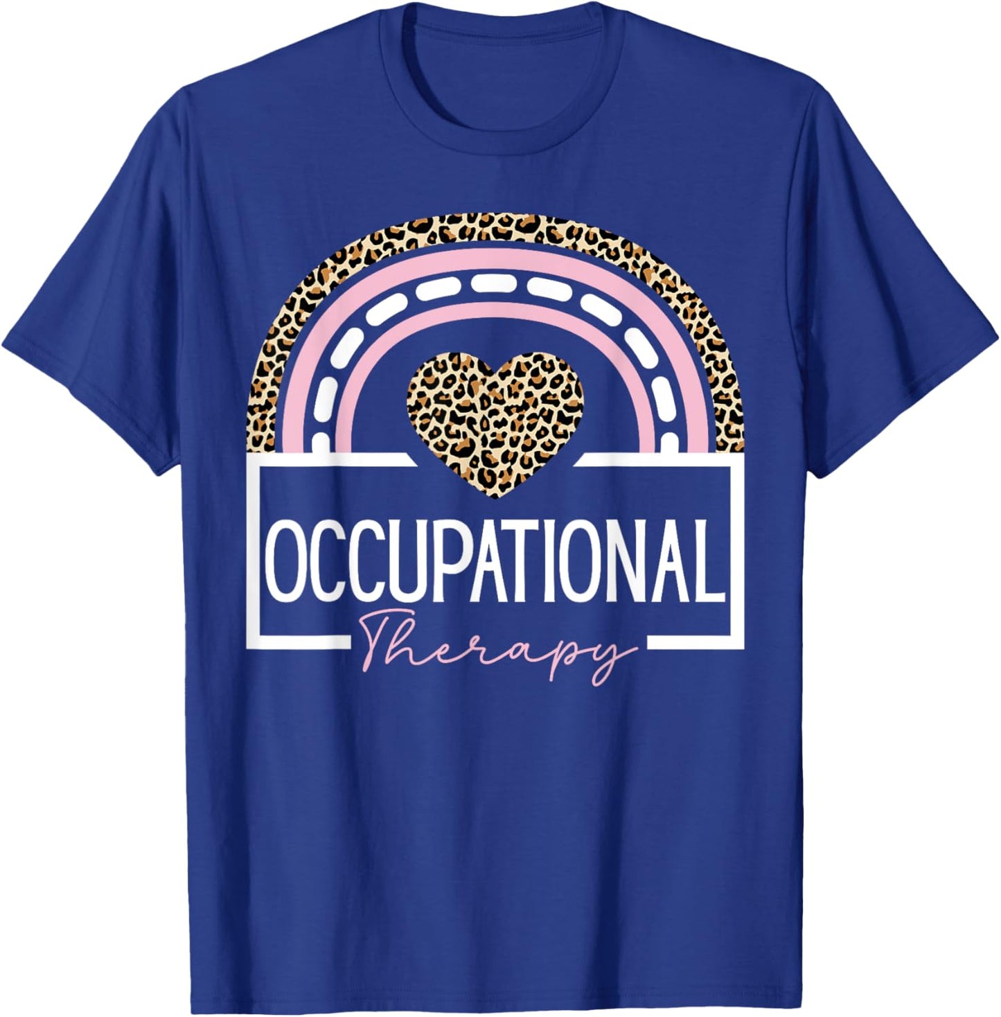 Occupational Therapy Student OT Therapist OT Assistant T-Shirt - T-Shirt | Royal