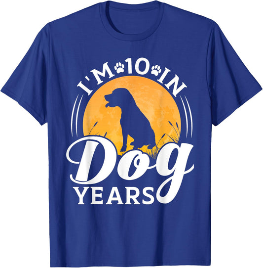 I'm 10 In Dog Years Funny 70th Birthday 70 Years Old T-Shirt - T-Shirt | Royal
