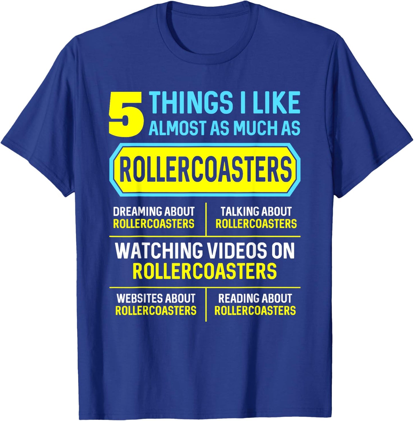 Funny Hobby Roller Coaster Gifts 5 Things Women T-Shirt - T-Shirt | Royal