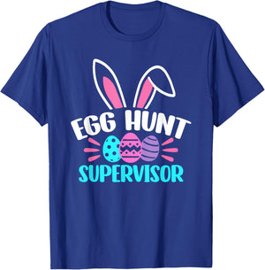 Egg Hunt Supervisor Happy Easter Day Egg Hunt Squad T-Shirt - T-Shirt | Royal