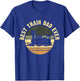 Best Train Dad Ever - Fathersday Daddy Fathers Day T-Shirt - T-Shirt | Royal