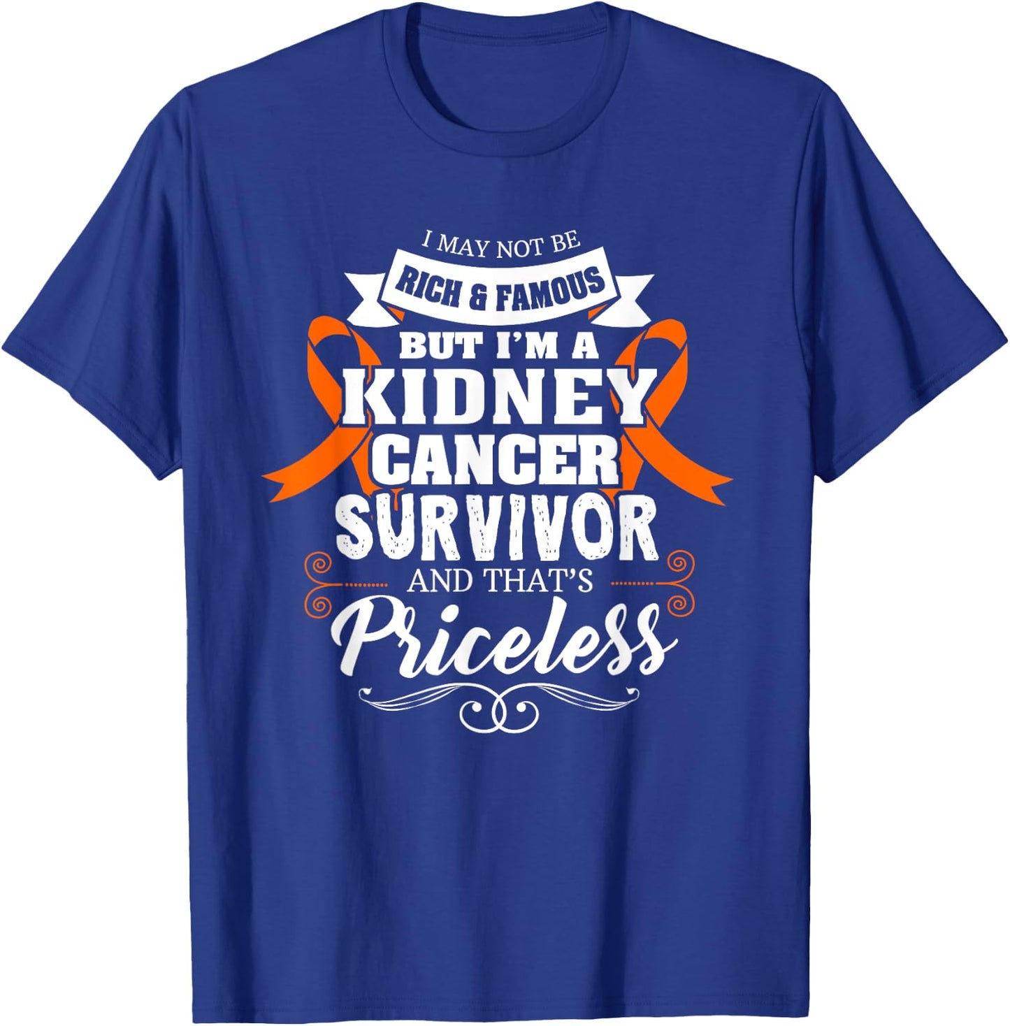 Survivor Priceless Kidney Cancer Awareness Ribbon Gifts T-Shirt - T-Shirt | Royal