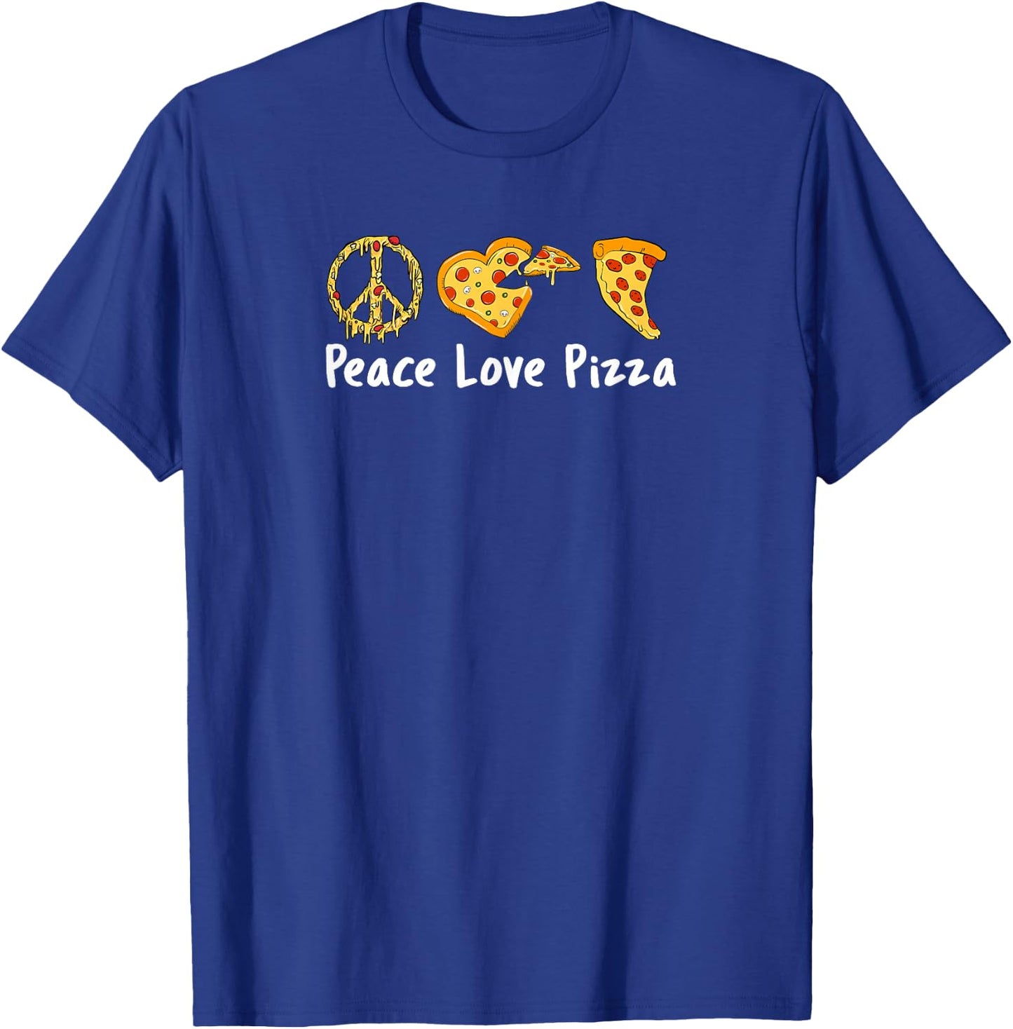 Peace Love Pizza Funny Pizza Small T-Shirt - T-Shirt | Royal