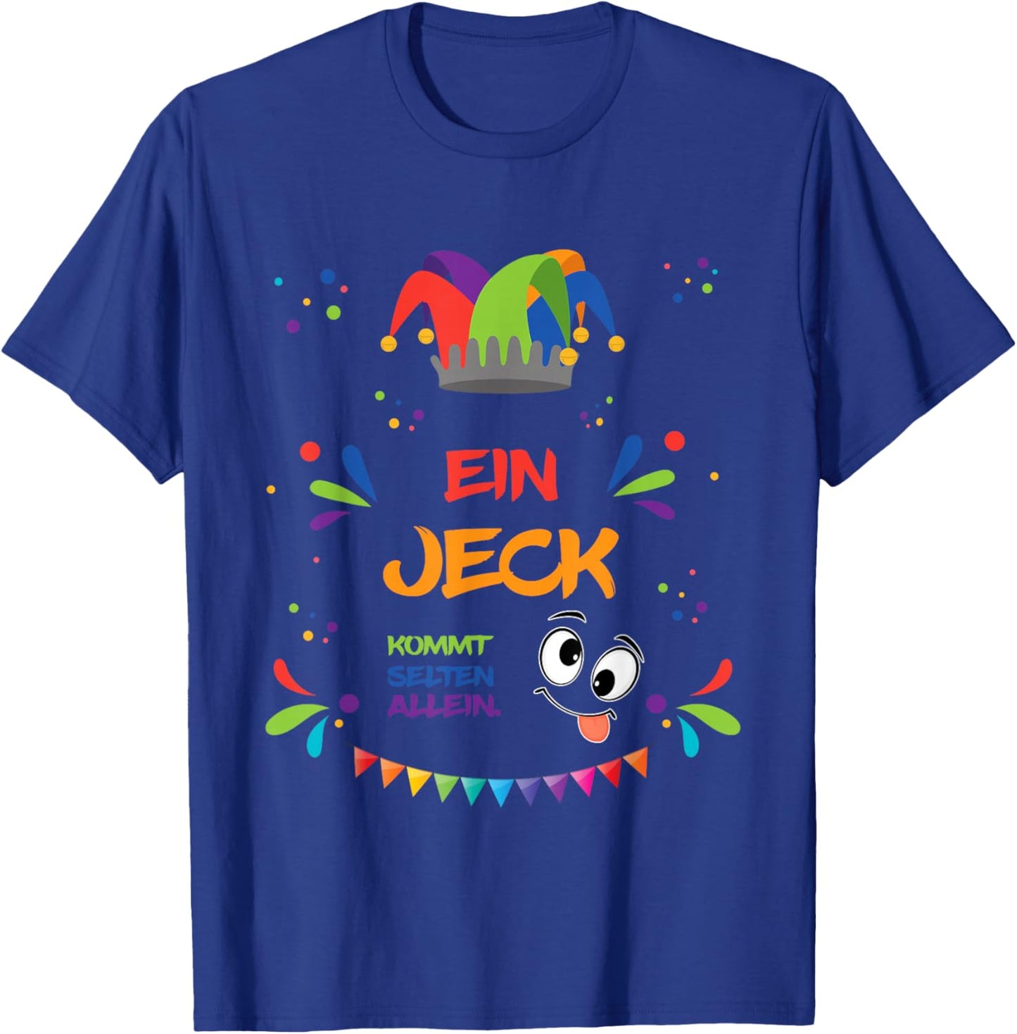 Ein Jeck kommt selten alleine, Kölle Alaaf T-Shirt - T-Shirt | Royal