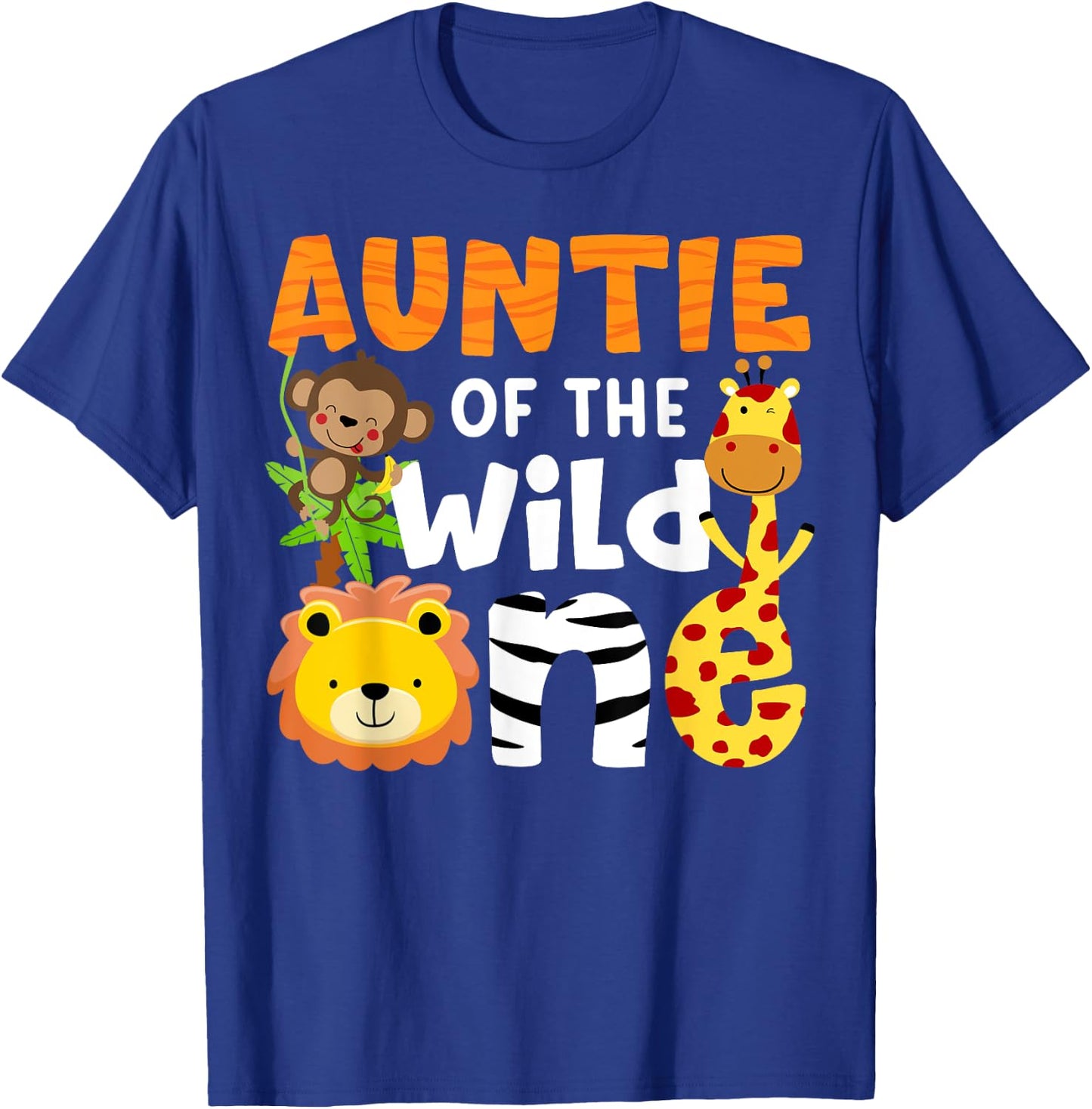 Auntie the Wild One Zoo Birthday Safari Jungle Animals Party T-Shirt - T-Shirt | Royal