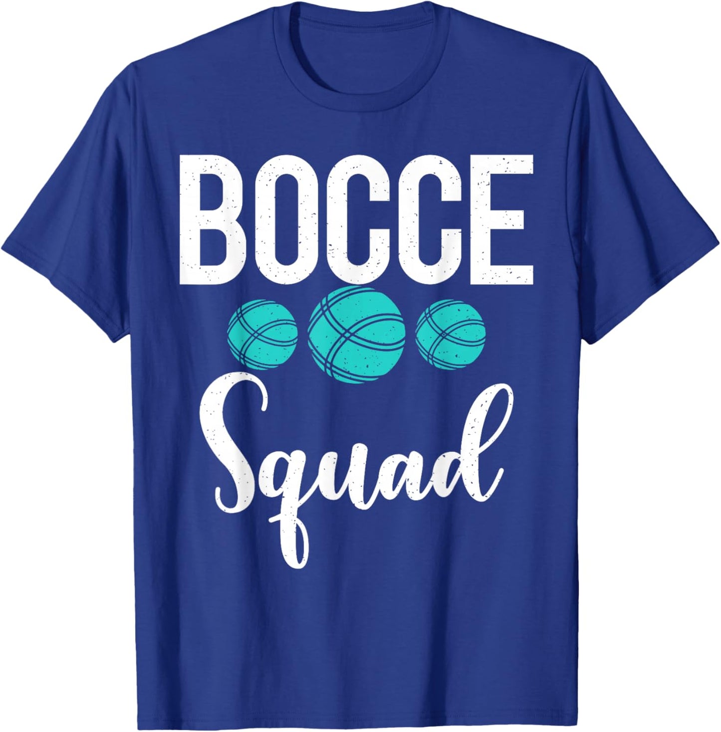 Bocce Ball Bocce Squad T-Shirt - T-Shirt | Royal