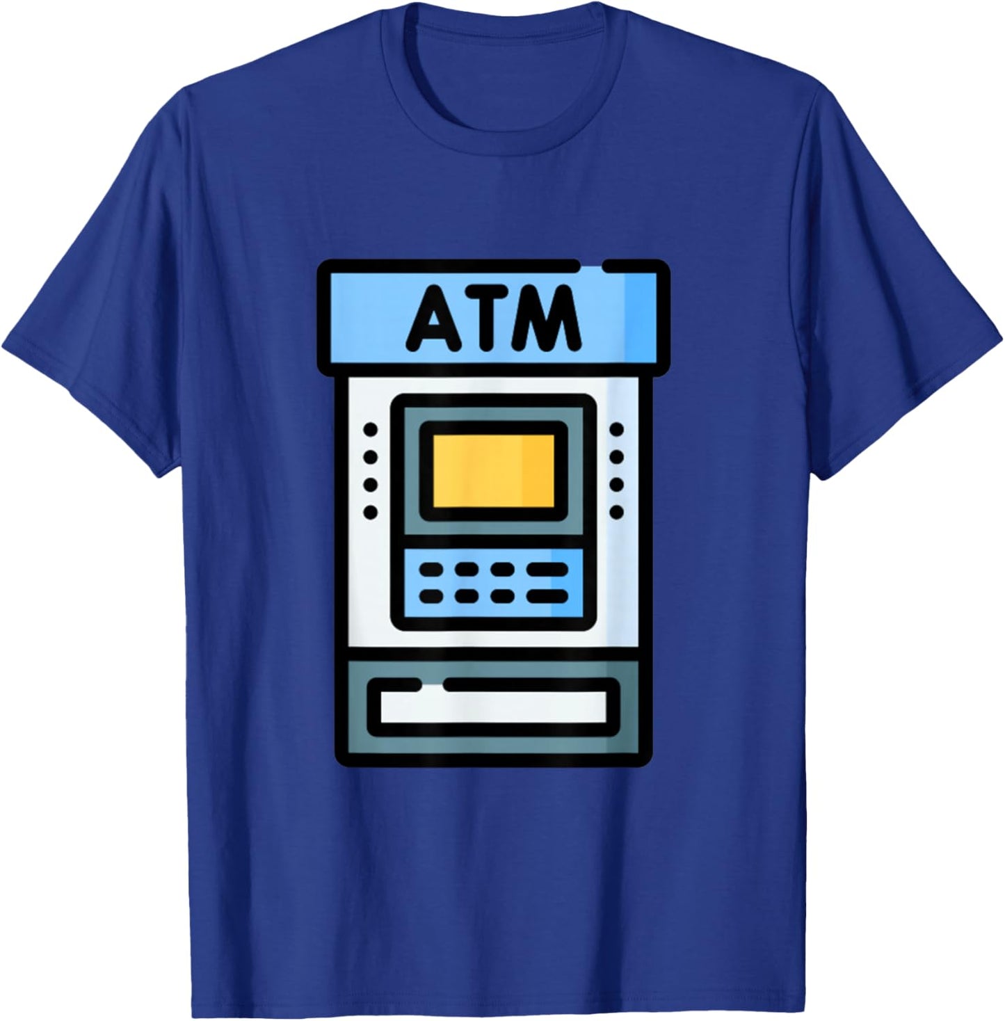Get Out Some Cash Automatic Teller Machine ATM Bank T-Shirt - T-Shirt | Royal