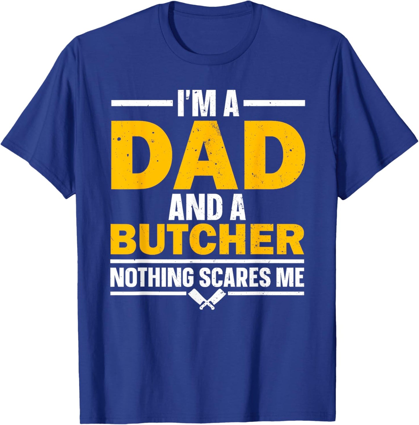 Funny Butcher Art Dad Meat Cutter Butchery Butcher T-Shirt - T-Shirt | Royal