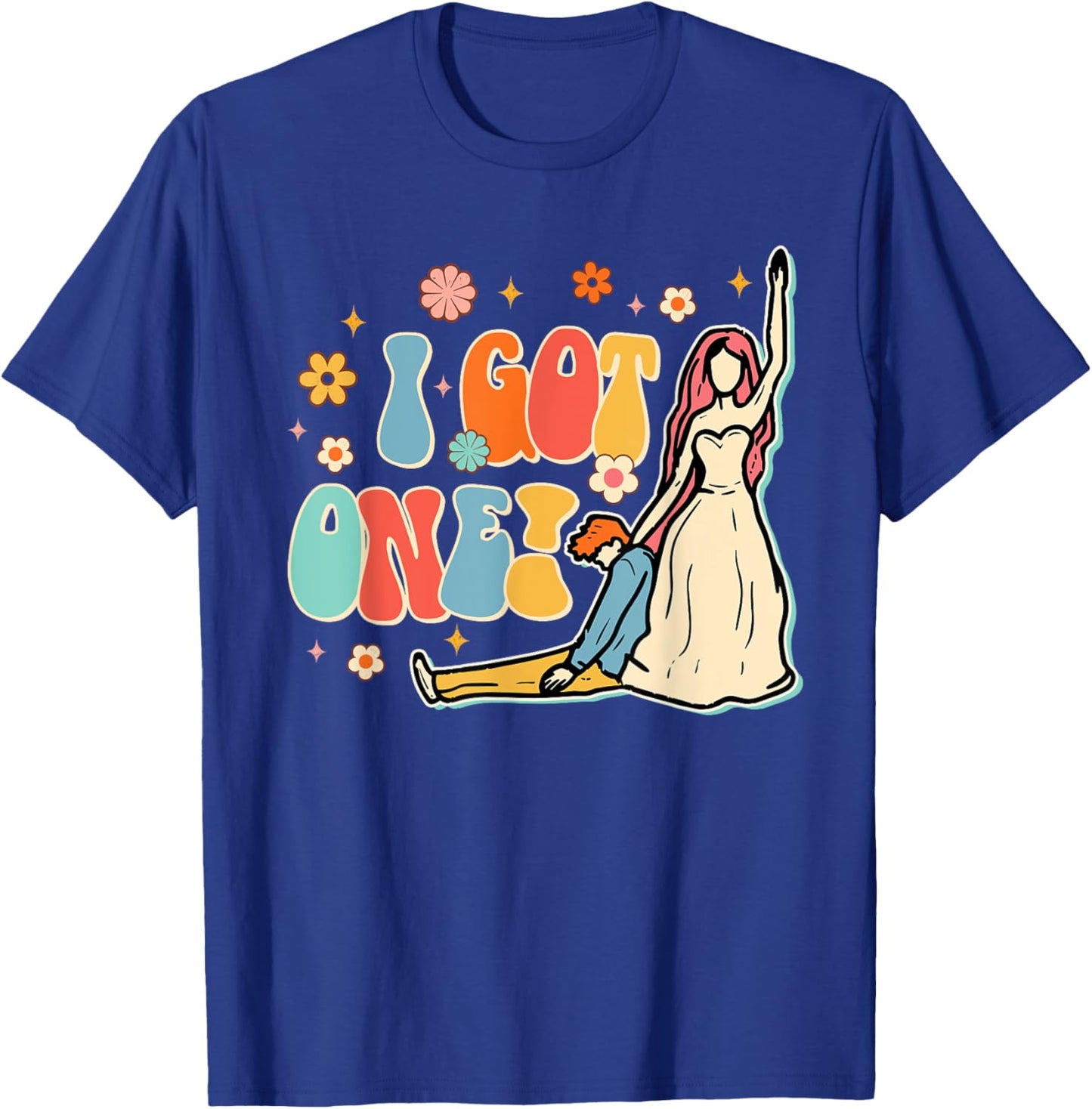 I Got One Funny Bride Bachelorette Just Married Wedding , Black, S T-Shirt - T-Shirt | Royal
