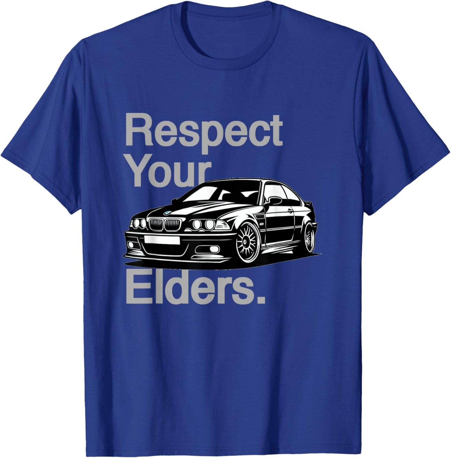 Russ Designs Respect Your Elders Vintage Euro E46 3 Series -Adults , Black, Small T-Shirt - T-Shirt | Royal