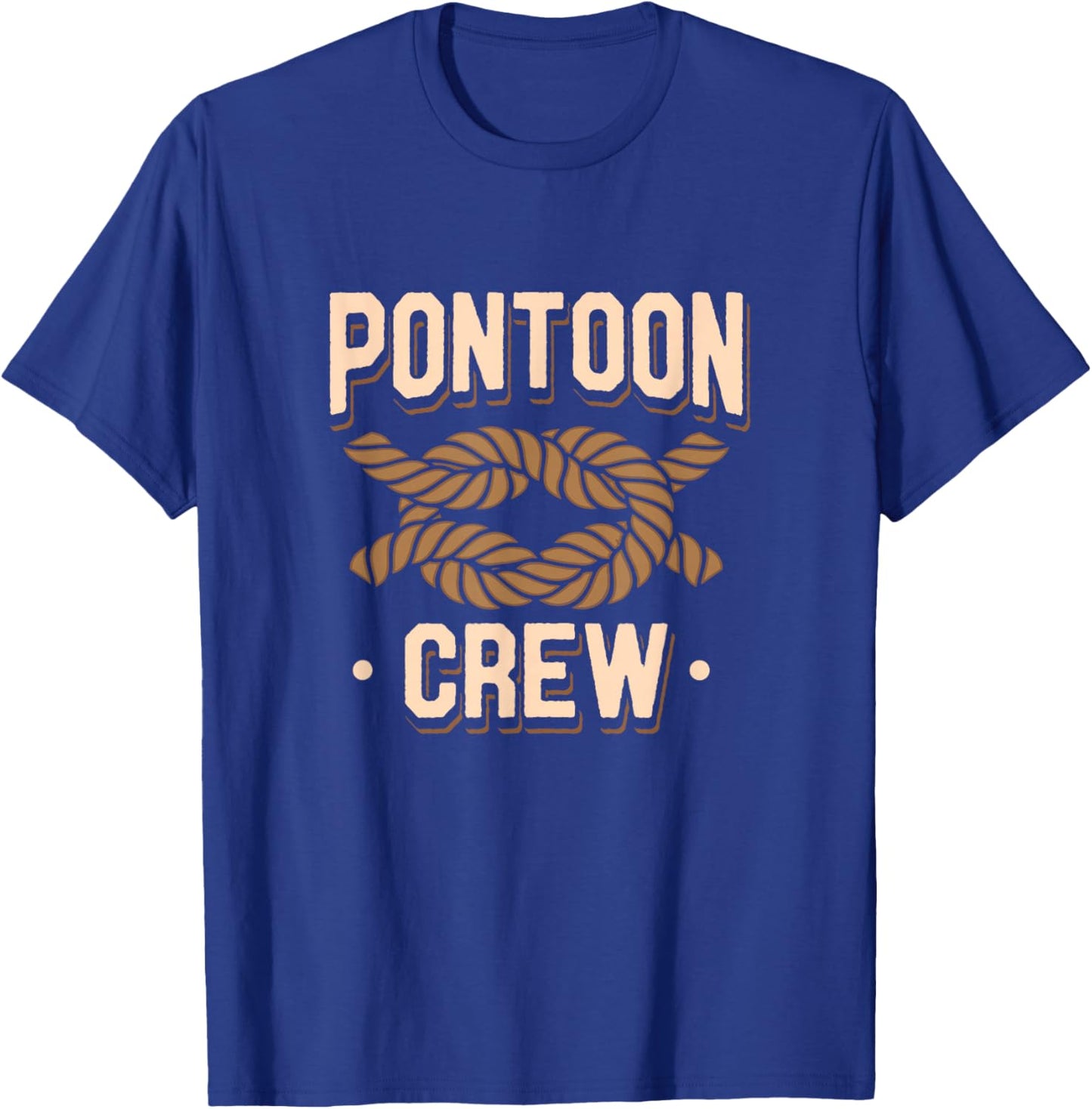 Pontoon Captain Boat Lovers Quote River Boating Pontoon Crew T-Shirt - T-Shirt | Royal