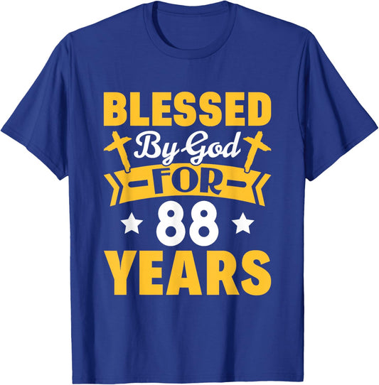 88th Birthday Man Woman Blessed by god for 88 years T-Shirt - T-Shirt | Royal