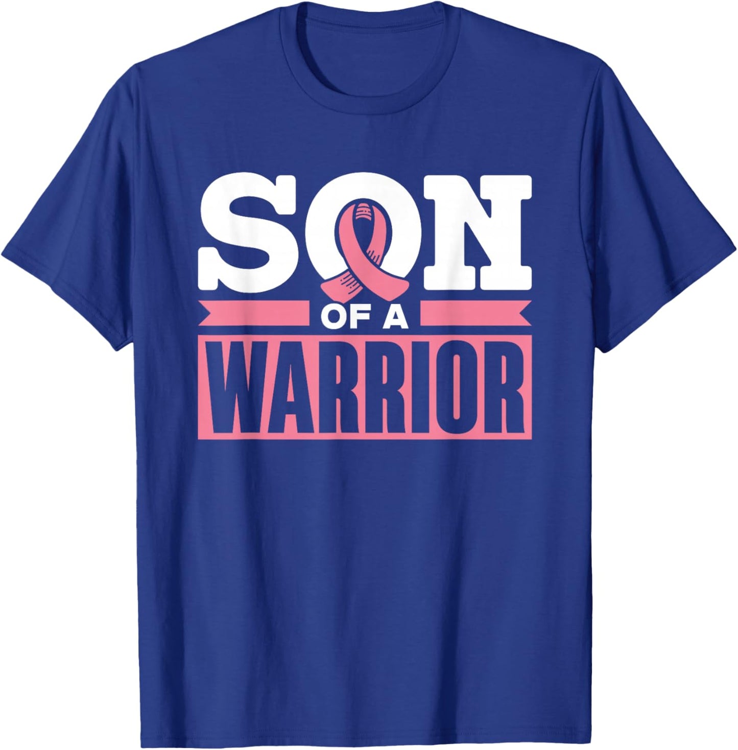 Son of a Warrior Pink Fighter Support Breast Cancer T-Shirt - T-Shirt | Royal
