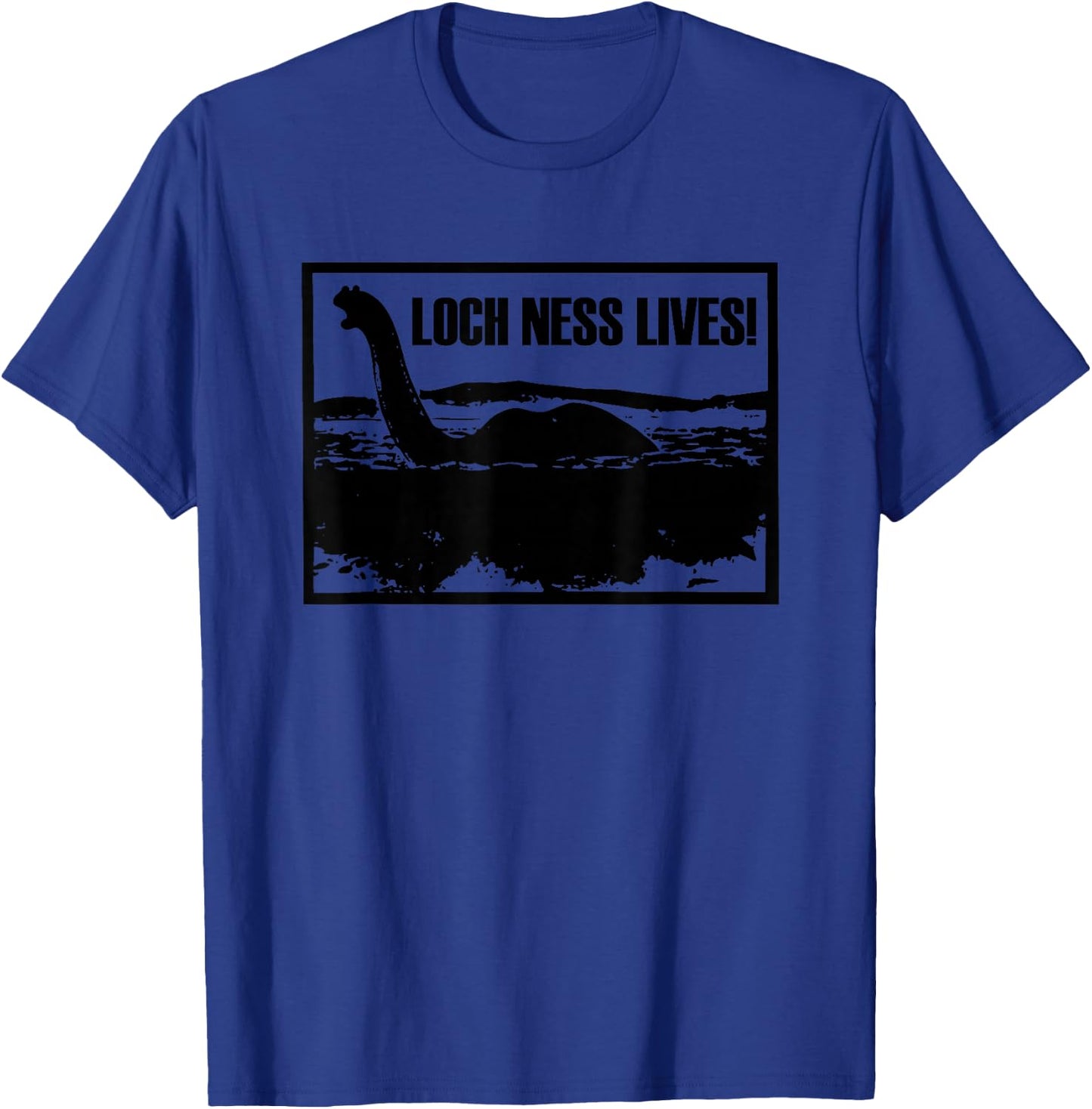 Loch Ness Lives funny saying cool loch ness monster T-Shirt - T-Shirt | Royal