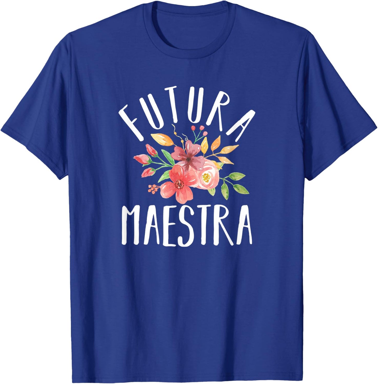 Futura Maestra Spanish Future Teacher Women T-Shirt - T-Shirt | Royal