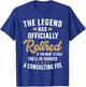 The Legend Has Officially Retired Vintage Funny Retirement T-Shirt - T-Shirt | Royal