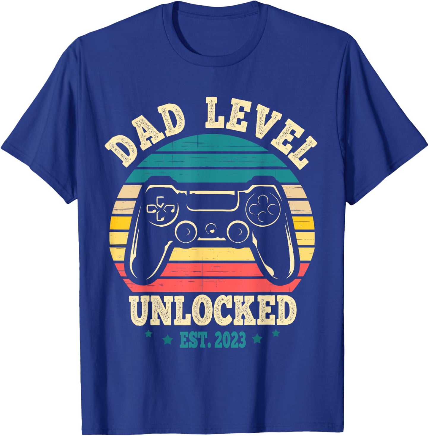 Dad Level Unlocked Est. 2023 New Daddy I Leveled Up To Dad T-Shirt - T-Shirt | Royal