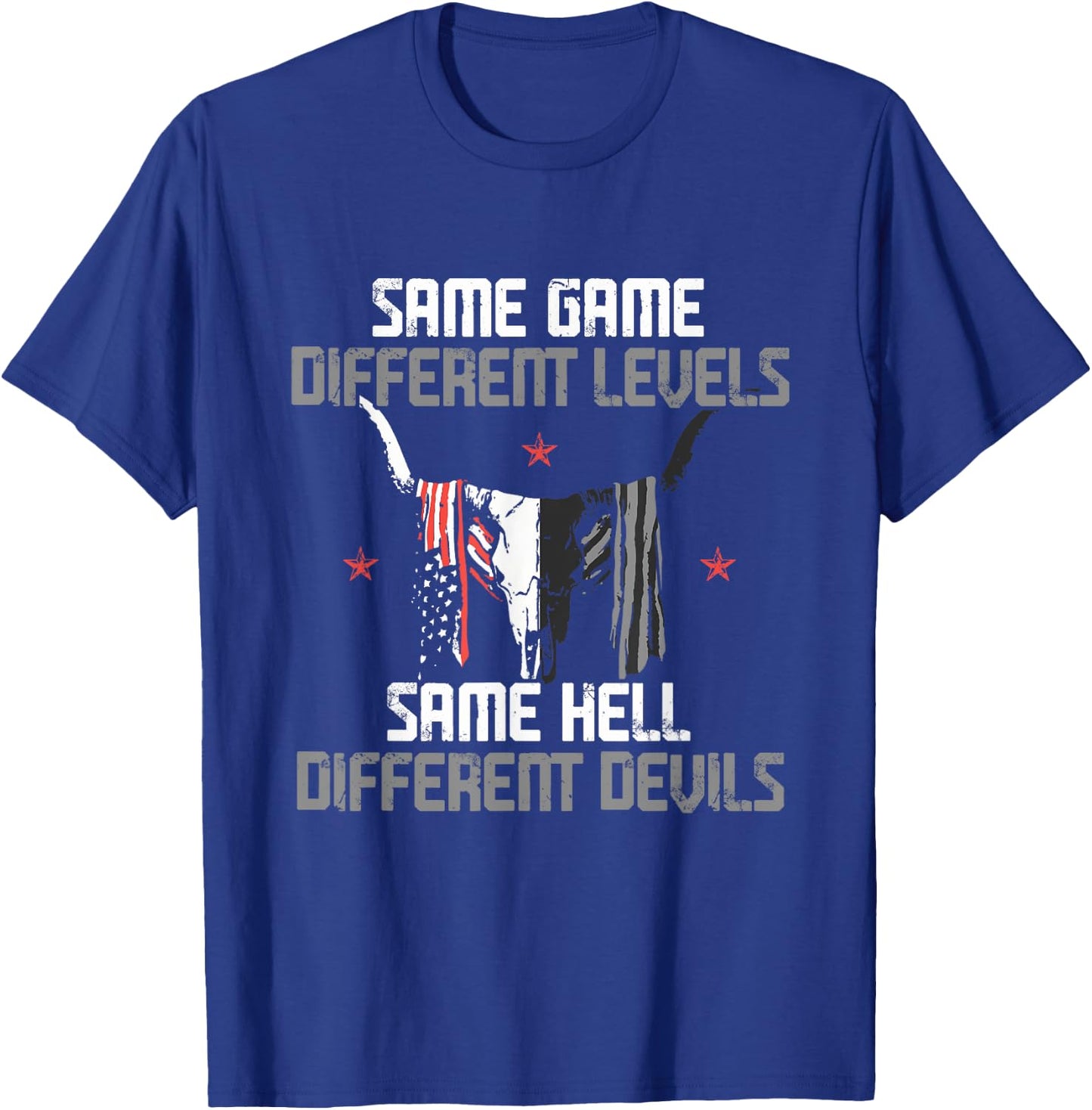 Same Game Different Levels Same Bright Devils T-Shirt - T-Shirt | Royal