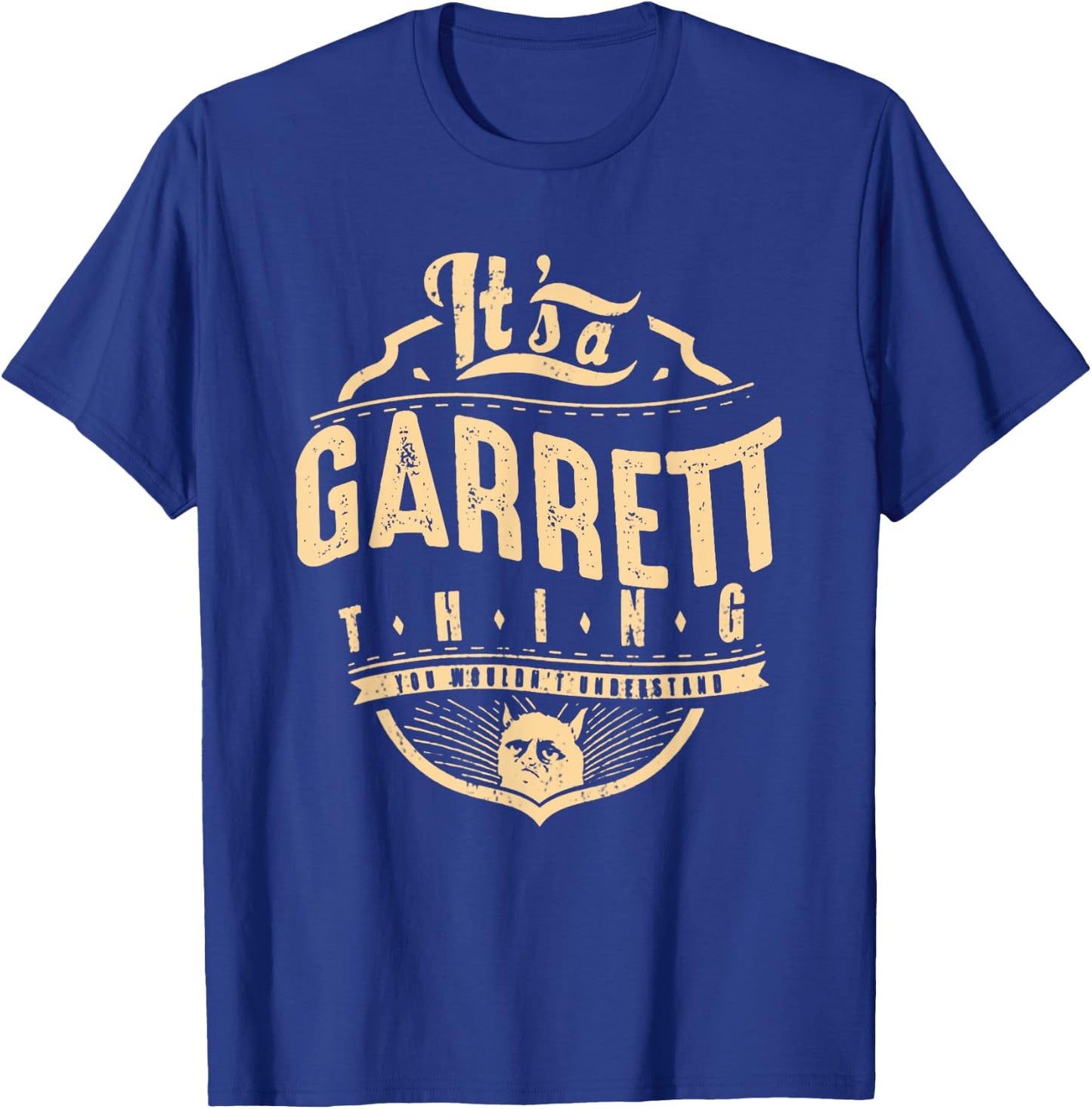 Garrett Things - You Wouldn't Understand T-Shirt - T-Shirt | Royal