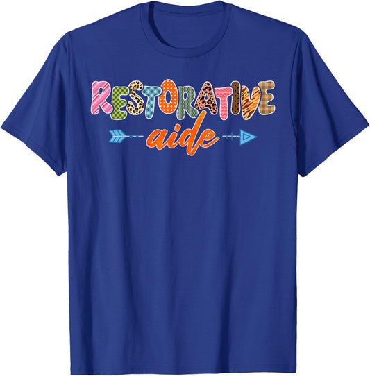 Cute Restorative Aide Appreciation T-Shirt - T-Shirt | Royal