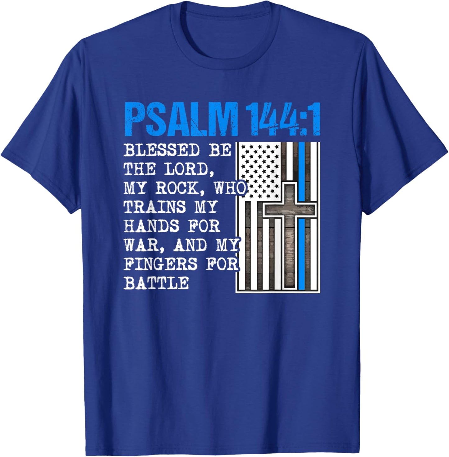 Thin Lines Blue Psalm 144:1 American Police Officer T-Shirt - T-Shirt | Royal